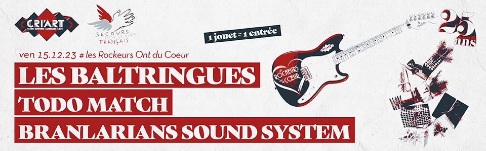 LES BALTRINGUESHIP-ROCK FESTIF + TODO MATCHPUNK ROCK + BRANLARIANS SOUND SYSTEMSOUND SYSTEM