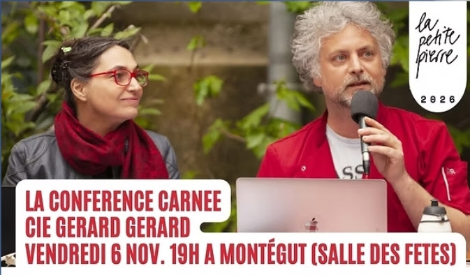 LA CONFERENCE CARNEE – Cie Gérard Gérard
