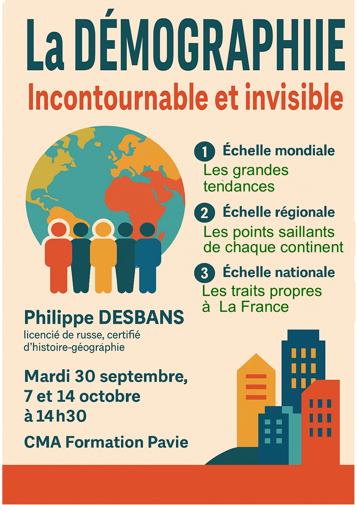 La DEMOGRAPHIE : incontournable et invisible