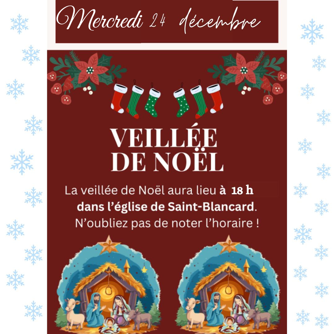 Veillée de noël à St-Blancard-Cap d’Astarac